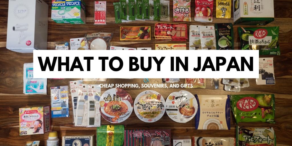 What To Buy In Japan And Where Cheap Shopping For Gifts Souvenirs