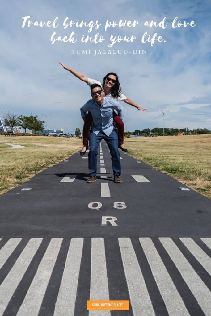 travel brings power and love back into your life travel quote by rumi with couple on a runway