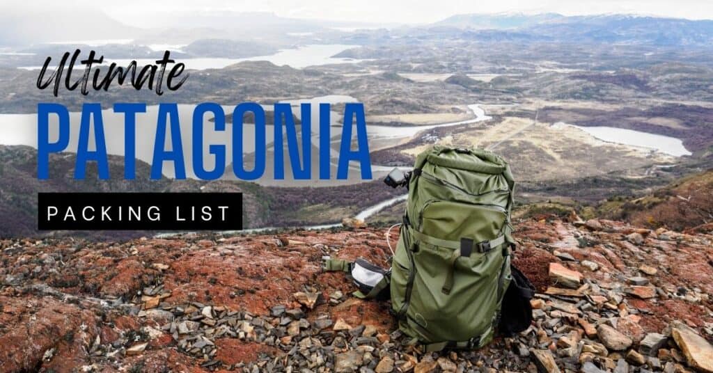 ultimate patagonia packing list article
